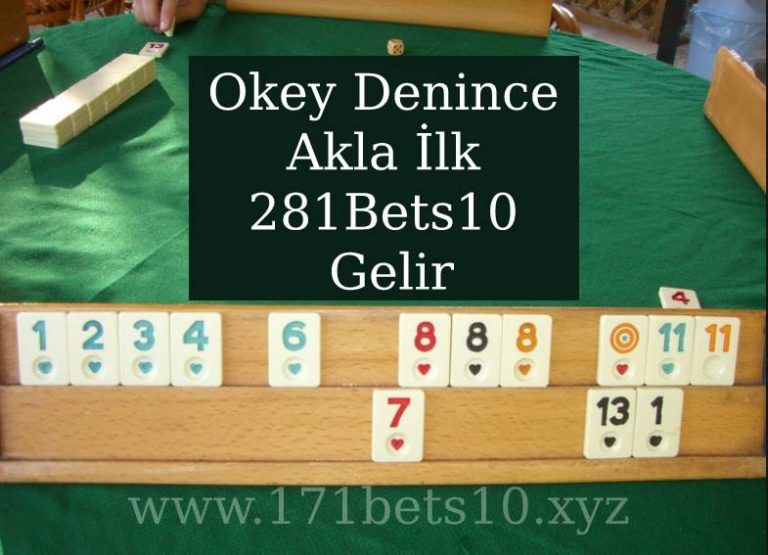 Okey Denince Akla İlk 281Bets10 Gelir